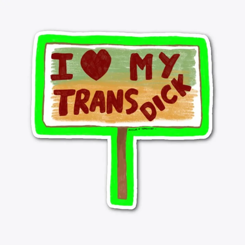 My trans dick - Vinyl sticker